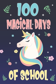 100 Days of School Unicorn Notebook: blue Backgound, half Lined Notebook / Journal ... Unicorn Lover,Soft Cover, Matte Finish