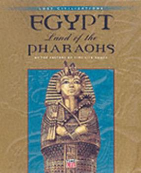 Hardcover Egypt: Land of the Pharaohs. by the Editors of Time Life Books Book