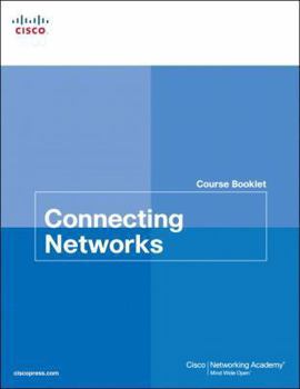 Paperback Connecting Networks Course Booklet (Cisco Networking Academy) Book