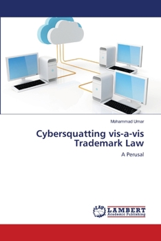 Paperback Cybersquatting vis-a-vis Trademark Law Book