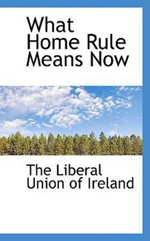 Paperback What Home Rule Means Now Book