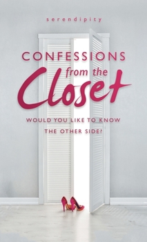 Hardcover Confessions from the Closet: Would You Like to Know the Other Side? Book