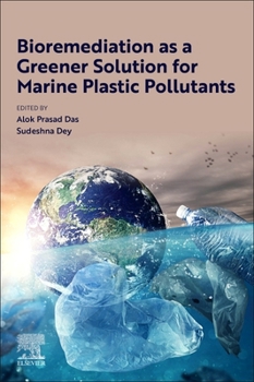 Paperback Bioremediation as a Greener Solution for Marine Plastic Pollutants Book