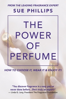 Paperback The Power of Perfume Book
