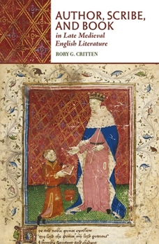 Hardcover Author, Scribe, and Book in Late Medieval English Literature Book
