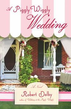 Hardcover A Piggly Wiggly Wedding Book