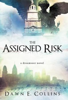 Hardcover The Assigned Risk: A Dreamseer Novel Book