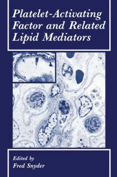 Paperback Platelet-Activating Factor and Related Lipid Mediators Book