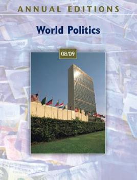 Annual Editions: World Politics 08/09 (Annual Editions : World Politics)
