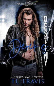 Derek's Destiny: Maiden Voyage Book 2