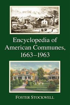 Paperback Encyclopedia of American Communes, 1663-1963 Book