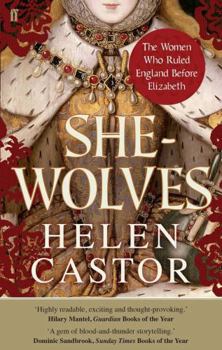 Paperback She-Wolves: The Women Who Ruled England Before Elizabeth Book