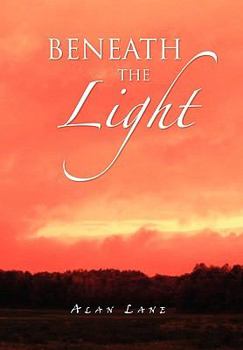 Hardcover Beneath the Light Book