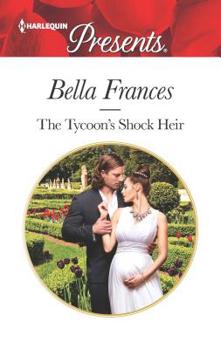 Mass Market Paperback The Tycoon's Shock Heir Book