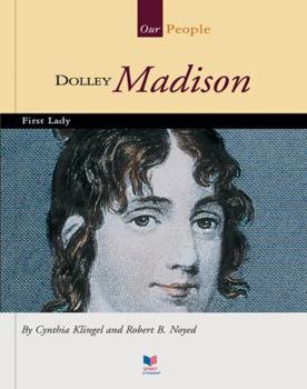 Library Binding Dolley Madison: First Lady Book