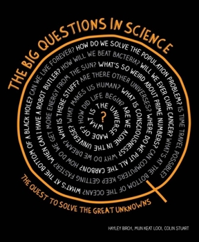 Hardcover The Big Questions in Science: The Quest to Solve the Great Unknowns Book