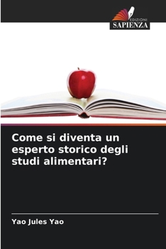Paperback Come si diventa un esperto storico degli studi alimentari? [Italian] Book