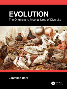 Hardcover Evolution: The Origins and Mechanisms of Diversity Book