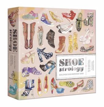 Paperback Shoestrology: Discover Your Birthday Shoe Book