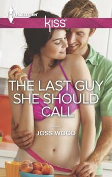 Mass Market Paperback The Last Guy She Should Call Book