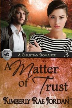 Paperback A Matter of Trust: A Christian Romance Book