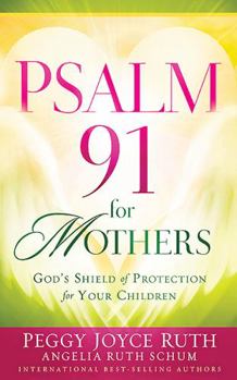 Paperback Psalm 91 for Mothers Book
