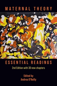 Paperback Maternal Theory: The Essential Readings, the 2nd Edition Book