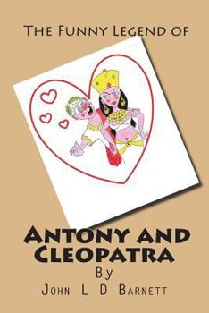 Paperback The funny legend of Antony and Cleopatra Book