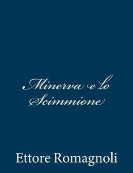 Paperback Minerva e lo Scimmione [Italian] Book