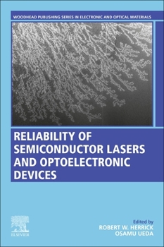 Paperback Reliability of Semiconductor Lasers and Optoelectronic Devices Book