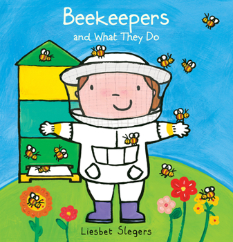 Hardcover Beekeepers and What They Do Book