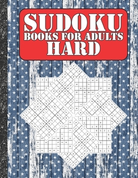 Paperback Sudoku books for adults hard: 200 Sudokus from hard with solutions for adults Gifts 4th of July Patriotic day Book