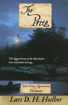 The Prize: Tales From a Revolution - Vermont - Book  of the Tales from a Revolution