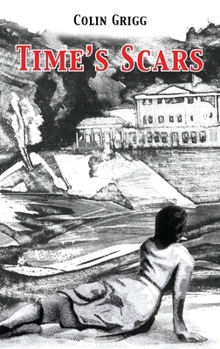 Hardcover Time's Scars Book