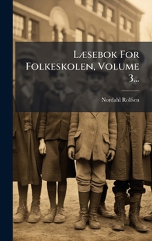 Hardcover LÃ]sebok For Folkeskolen, Volume 3... [Danish] Book