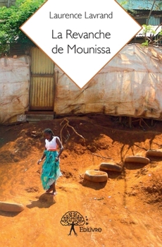 Paperback La Revanche de Mounissa [French] Book