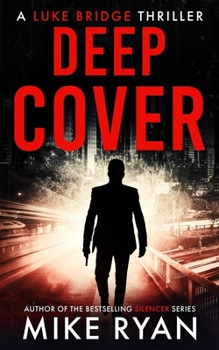 Deep Cover - Book #4 of the Extractor