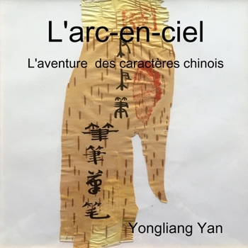 Paperback L'arc-en-ciel [French] Book