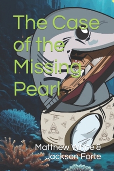 Paperback The Case of the Missing Pearl Book