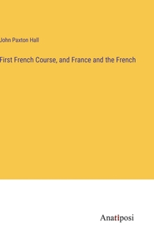 First French Course, and France and the French