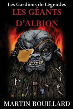 The Giants of Albion - Book #2 of the Tales of the Lorekeepers