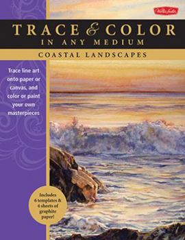 Paperback Coastal Landscapes: Trace Line Art Onto Paper or Canvas, and Color or Paint Your Own Masterpieces Book