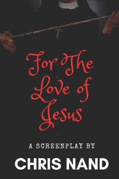 Paperback For The Love of Jesus Book