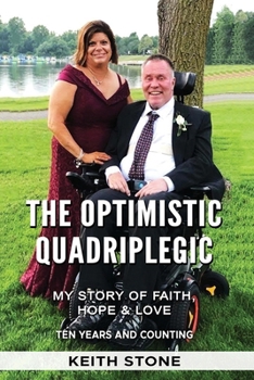 Paperback The Optimistic Quadriplegic Book
