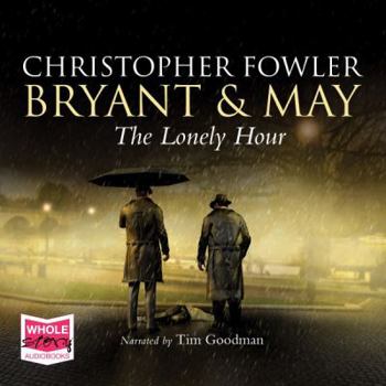 Audio CD The Lonely Hour (Bryant & May) Book