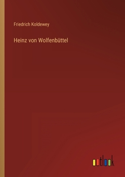 Paperback Heinz von Wolfenbüttel [German] Book