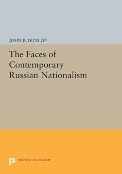 Paperback The Faces of Contemporary Russian Nationalism Book