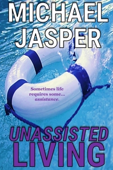 Paperback Unassisted Living Book