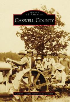 Caswell County - Book  of the Images of America: North Carolina
