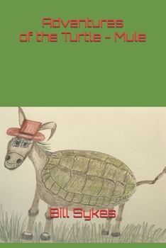 Paperback Adventures of the Turtle - Mule Book